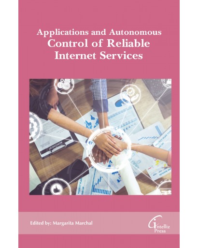 Applications and Autonomous Control of Reliable Internet Services 
